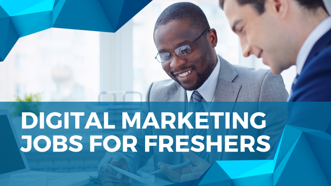 Digital Marketing Jobs For Freshers Easy Internet Marketing Reviews